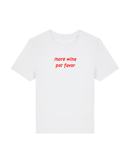The More Wine Por Favor Baby Tee White
